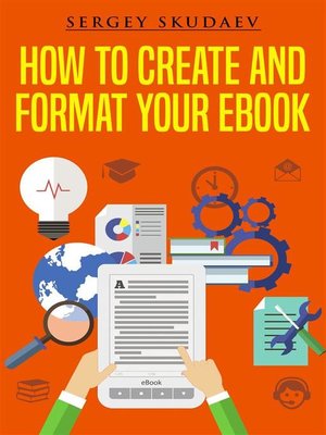 cover image of How to Create and Format Your eBook